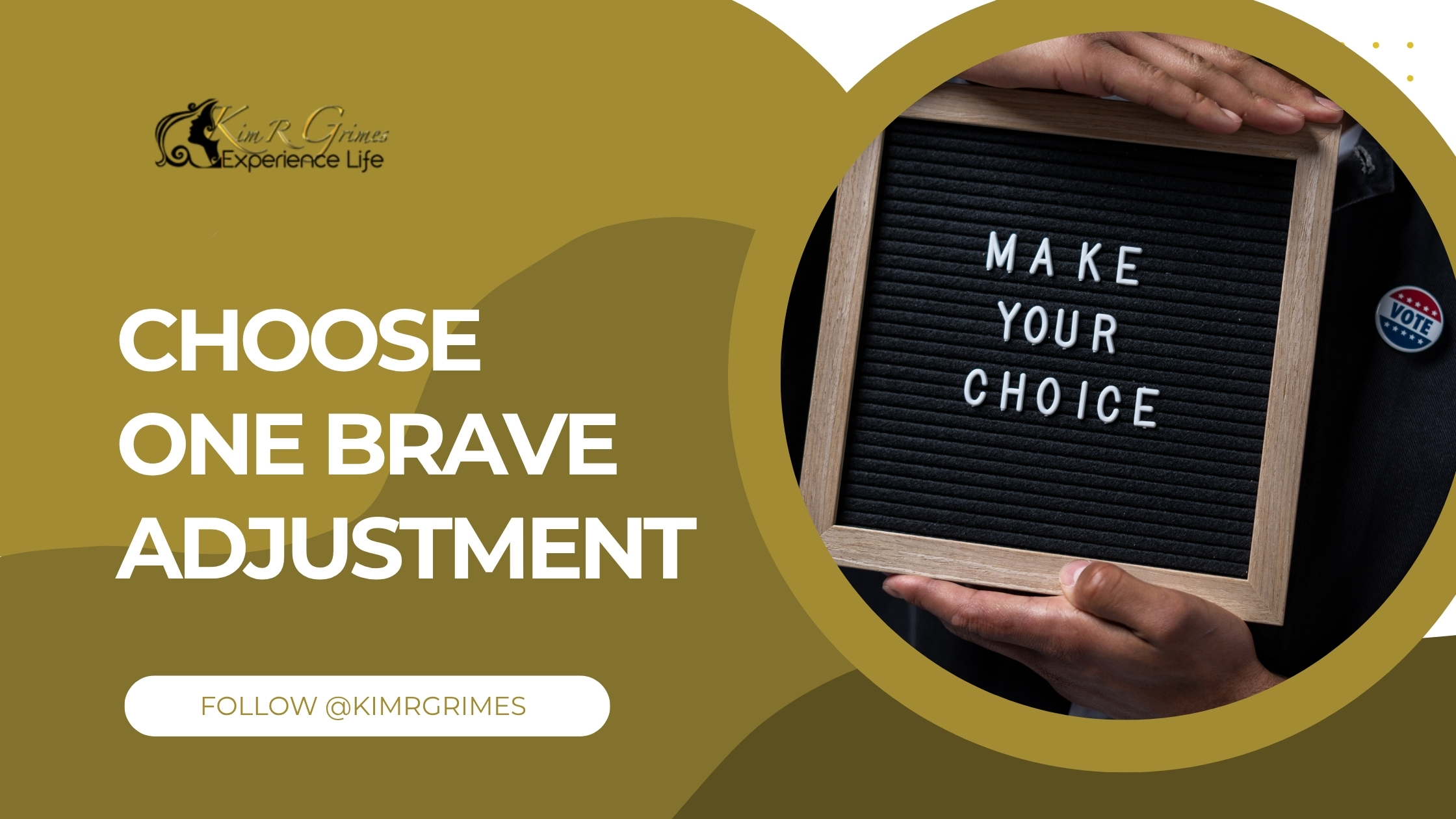 design the life you want
